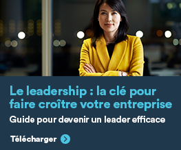 Le leadership: la clé pour faire croître votre entreprise Le leadership: la clé pour faire croître votre entreprise