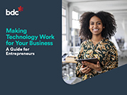 Making Technology Work for Your Business