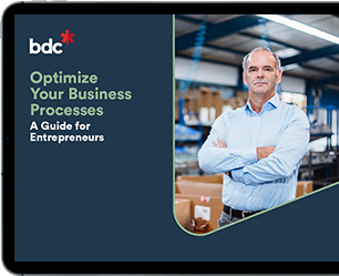 Optimize Your Business Processes Optimize Your Business Processes